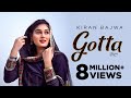 Gotta (HD Video) Kiran Bajwa | Latest Punjabi Songs 2021 | New Punjabi Songs 2021 | Speed Records