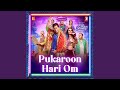 Pukaroon Hari Om (feat. Sonu Nigam) | The Great Indian Family