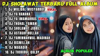 Download lagu DJ SHOLAWAT WULIDAL MUSYARROF FULL ALBUM TERBARU 2025 - Sholawat Viral Tiktok mp3 Download lagu DJ SHOLAWAT WULIDAL MUSYARROF FULL ALBUM TERBARU 2025 - Sholawat Viral Tiktok mp3