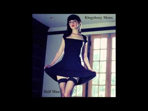 Kingsbury Manx - Half Man