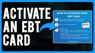 How to Activate an EBT Card (Access Food Benefits)