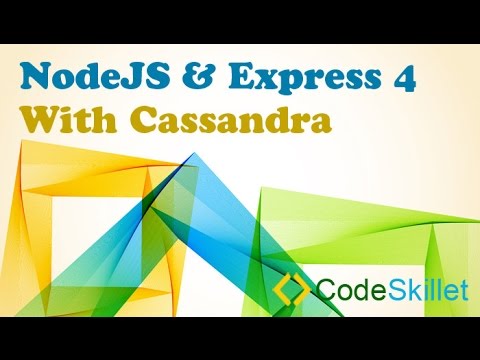 NodeJS Express 4 With Cassandra Part 4
