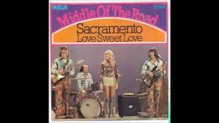 Middle of the Road   Love Sweet Love 1972