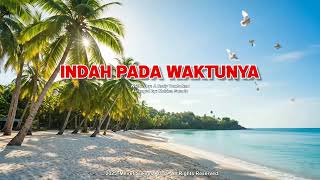 Download lagu TERBARU !!! Indah Pada Waktunya mp3 Download lagu TERBARU !!! Indah Pada Waktunya mp3