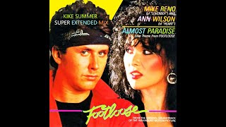 Ann Wilson &amp; Mike Reno Almost Paradise (Kike Summer Super Extended Mix) (2025)
