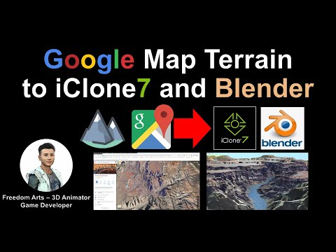 Google Map Terrain to iClone and Blender
