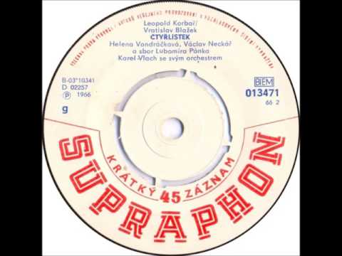 Helena Vondráčková & Václav Neckář - Čtyřlístek [1966 Vinyl Records 45rpm]