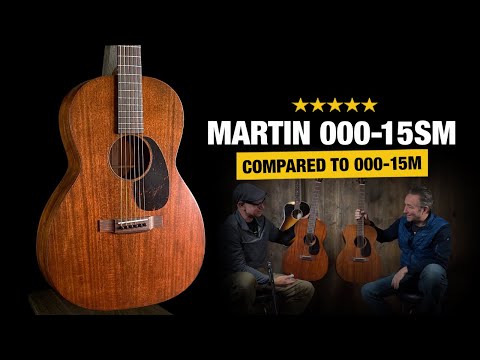 Martin 000-15SM 12-fret Guitar (with Bonus Comparison to 000-15M)