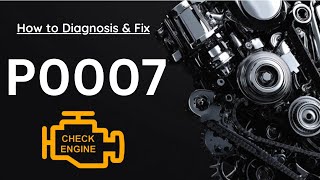 P0007: Fuel Shutoff Valve ‘A’ Control Circuit High | Trouble Code Diagnose Symptom Cause Explain Fix
