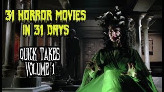 Quick Takes #1 - 31 Horror Movies in 31 Days