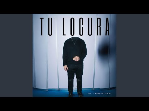 Tu Locura