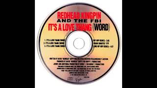 Redhead Kingpin And The FBI - It's A Love Thang (Word) (Hip Hop Remix)