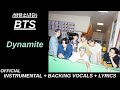 BTS (방탄소년단) 'Dynamite' Official Karaoke With Backing Vocals + Lyrics [REMASTERED]