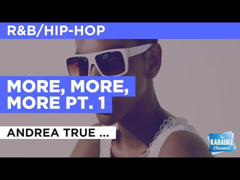 More, More, More Pt. 1 : Andrea True Connection | Karaoke with Lyrics