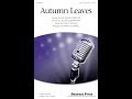 Autumn Leaves (SATB Choir) - Arranged by Ryan O'Connell