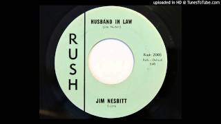 Jim Nesbitt - Husband In Law (Rush 2003) [1962 country novelty]