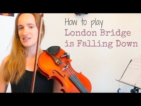 Le Pont de Londres s'effondre (comment jouer) | Chanson facile pour débutants | Tutoriel violon