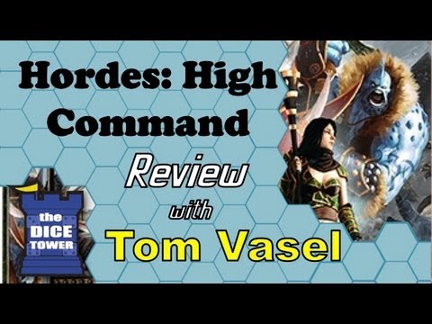 Dice Tower Reviews: Hordes: High Command