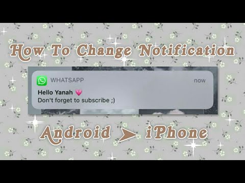 ➤ how to change = Notifications Android ↬ iPhone