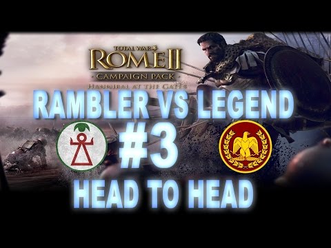 Rome II: HatG Head to Head - Rambler vs Legend #3