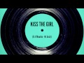 Kiss The Girl