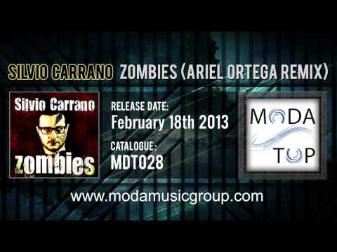 Silvio Carrano - Zombies (Ariel Ortega Remix)