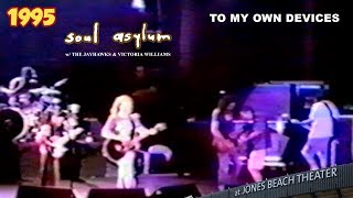Soul Asylum - To My Own Devices (live at Jones Beach Theater)