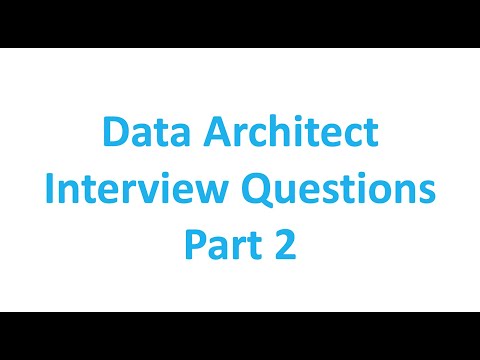 Data Architect Interview questions - part 2