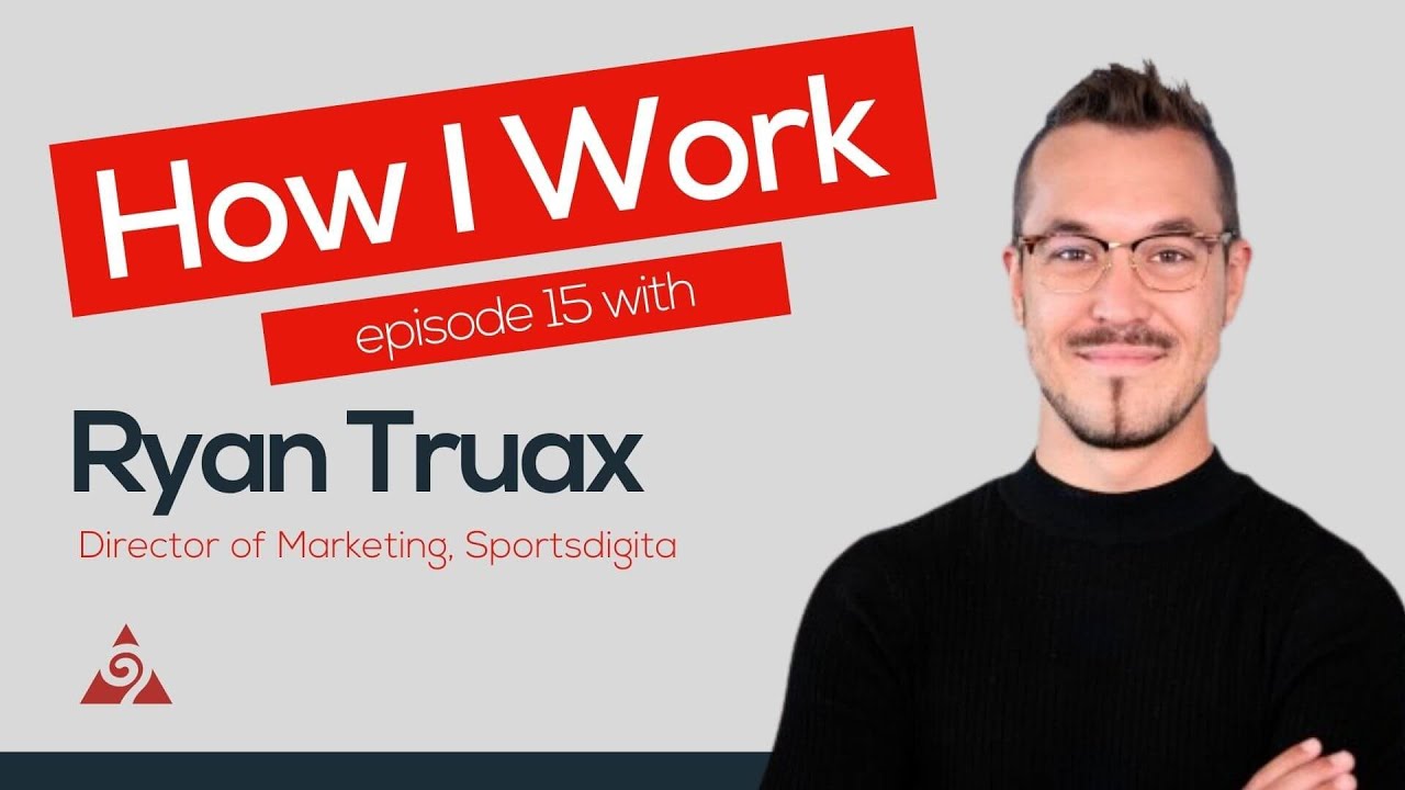 'How I Work' Ep 15 with Ryan Truax - YouTube