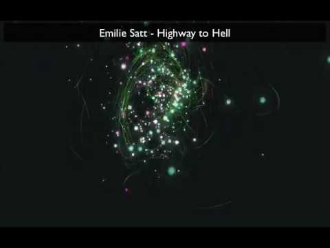 Emilie Satt   Highway to Hell