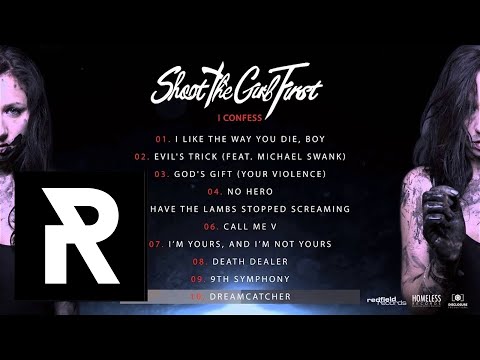 10 Shoot The Girl First - Dreamcatcher