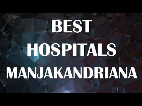 Hospitals in Manjakandriana, Madagascar