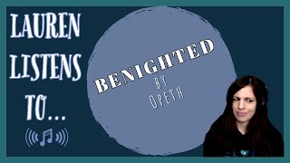 Opeth&#39;s Benighted is Nice