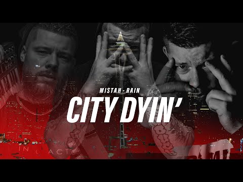 Mistah Rain "City Dyin" 2019