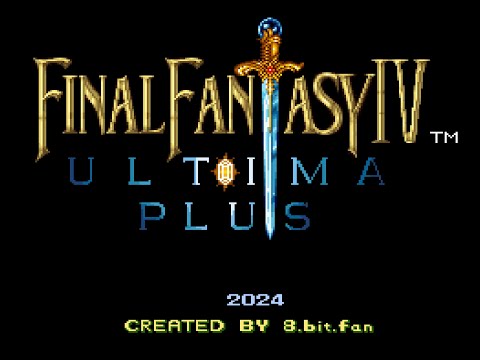 Final Fantasy IV Ultima Plus 2024 SNES Part 1