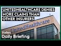 UnitedHealthcare Denies More Claims Than Other Insurers Angering Patients And Health Systems