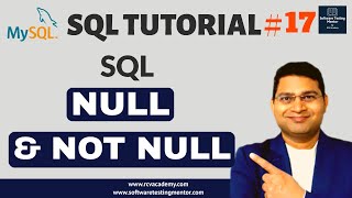 SQL Tutorial #17 - SQL IS NULL and IS NOT NULL | SQL NULL Values