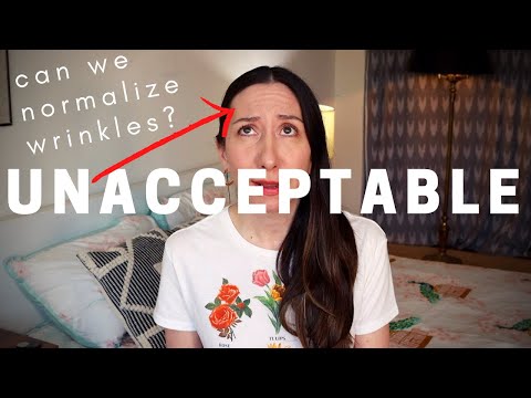 Can We Normalize Wrinkles? | Anti anti-aging | Wrinkle Positivity