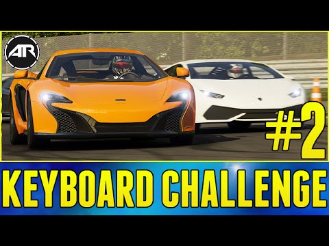 Forza 6 Apex Gameplay : KEYBOARD CHALLENGE!!! Part 2 (Forza 6 PC Gameplay)