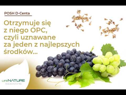 Olej z pestek winogron  jeden z 12 składników POSH D Centa
