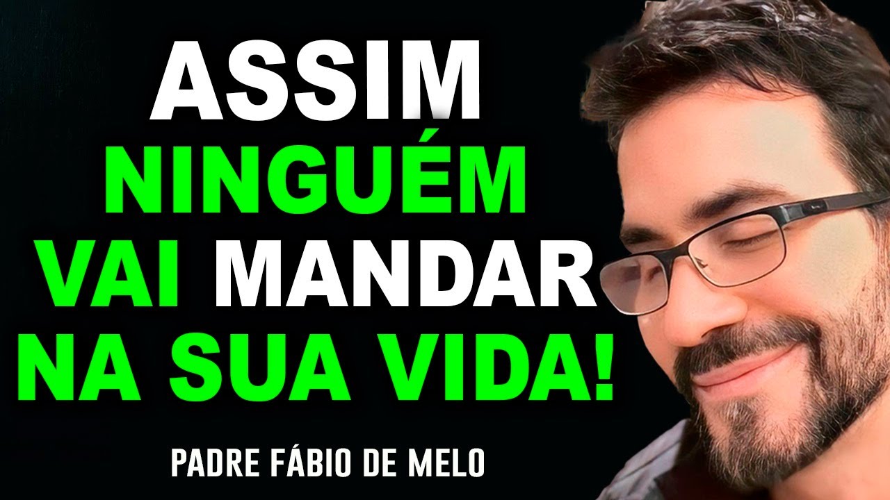 COMECE HOJE!!!  Tome posse da sua vida 🙏🙏🙏  ::: Pe  Fabio de Melo :::