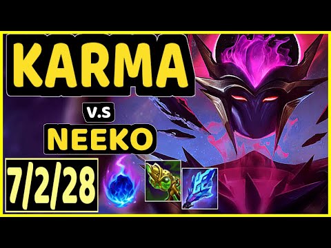 PROFESSOR (KARMA) vs NEEKO - 7/2/28 KDA BOTTOM SUPPORT GAMEPLAY - BR Ranked GRANDMASTER