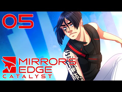 Mirror's Edge Catalyst Playthrough Part 5 - Birdman's Birds