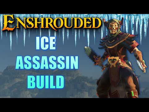 Enshrouded Ice Assassin Build Guide