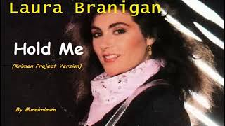 Laura Branigan - Hold Me (Krimen Project Version) 2021