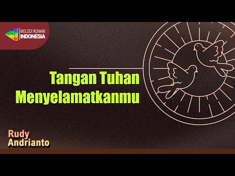 Rudy Andrianto - Tangan Tuhan Menyelamatkan (Official Music Video) | Lagu Rohani Kristen