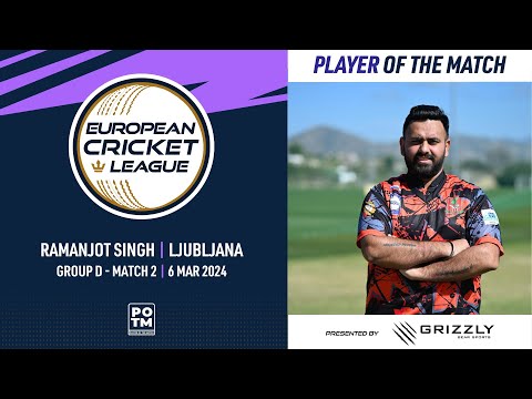 POTM: R.Singh - BYR vs LJU |Group D, Match 2| European Cricket League 2024 |6 March 2024| ECL24.044