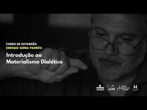 “Introdução ao Materialismo Dialético” AULA 1