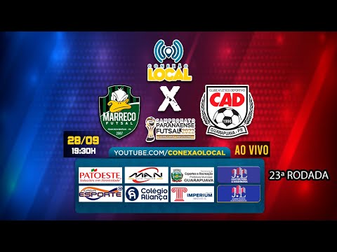 MARRECO FUTSAL X CAD/GUARAPUAVA - 24ª RODADA PARANAENSE DE FUTSAL CHAVE OURO