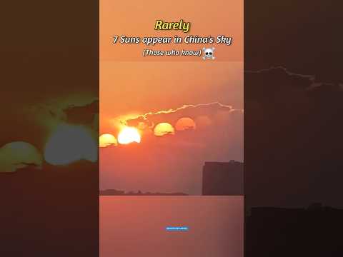 7 Suns appear in China's Sky ☠️🤩 #shorts #sun #earth #china